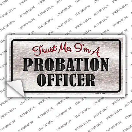 Probation Officer Novelty Sticker Decal