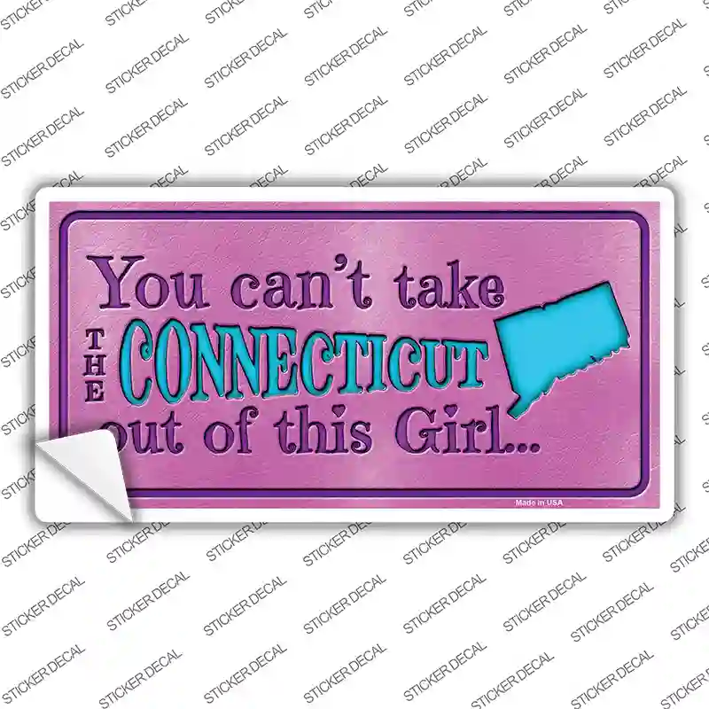 Connecticut Outta This Girl Novelty Sticker Decal