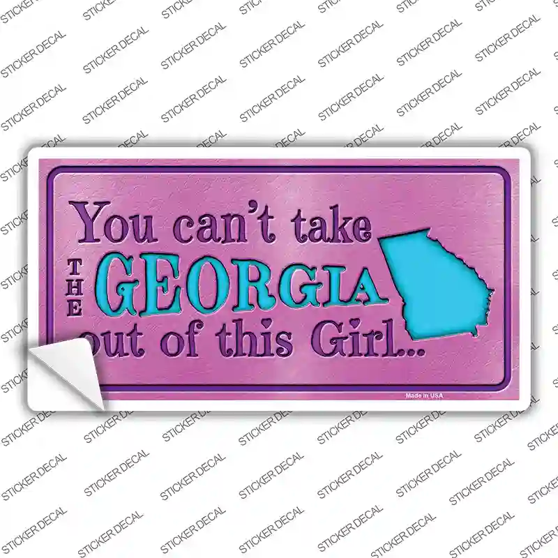 Georgia Outta This Girl Novelty Sticker Decal