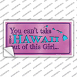 Hawaii Outta This Girl Novelty Sticker Decal