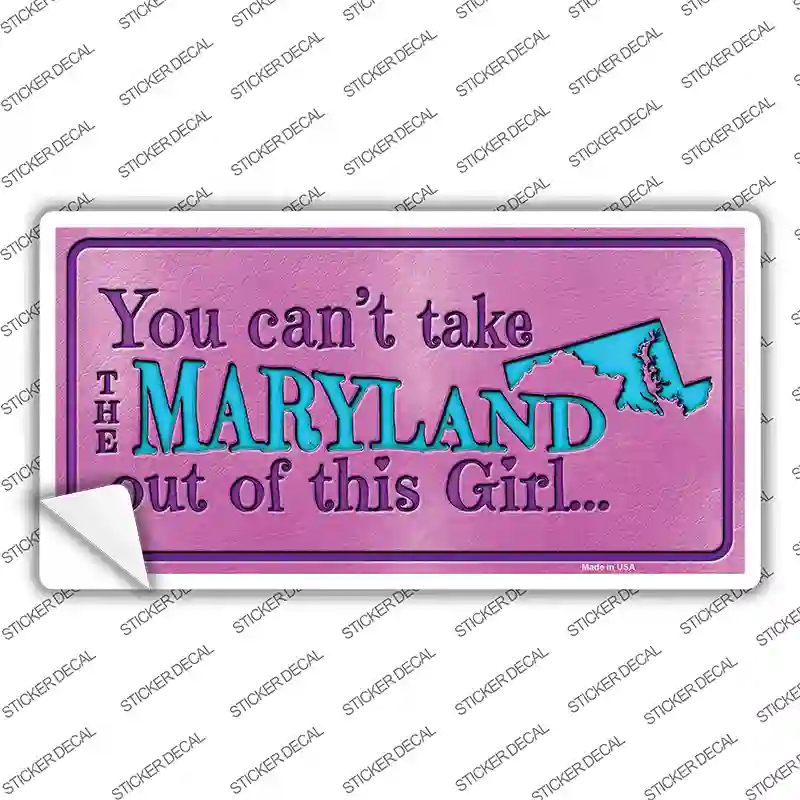 Maryland Outta This Girl Novelty Sticker Decal