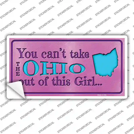 Ohio Outta This Girl Novelty Sticker Decal