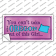 Oregon Outta This Girl Novelty Sticker Decal