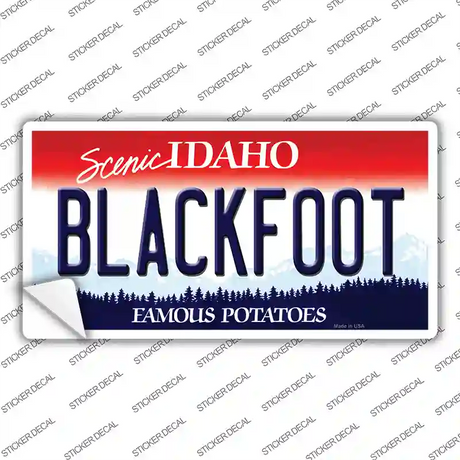 Blackfoot Idaho Novelty Sticker Decal