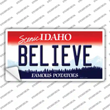 Believe Idaho Novelty Sticker Decal