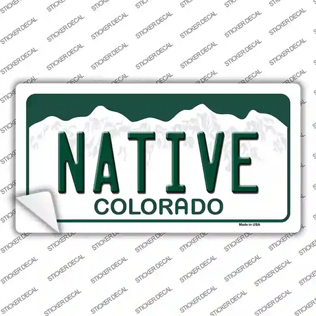 Native Colorado Novelty Sticker Decal
