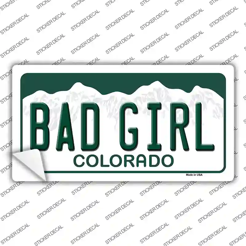 Bad Girl Colorado Novelty Sticker Decal