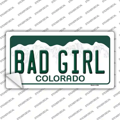Bad Girl Colorado Novelty Sticker Decal