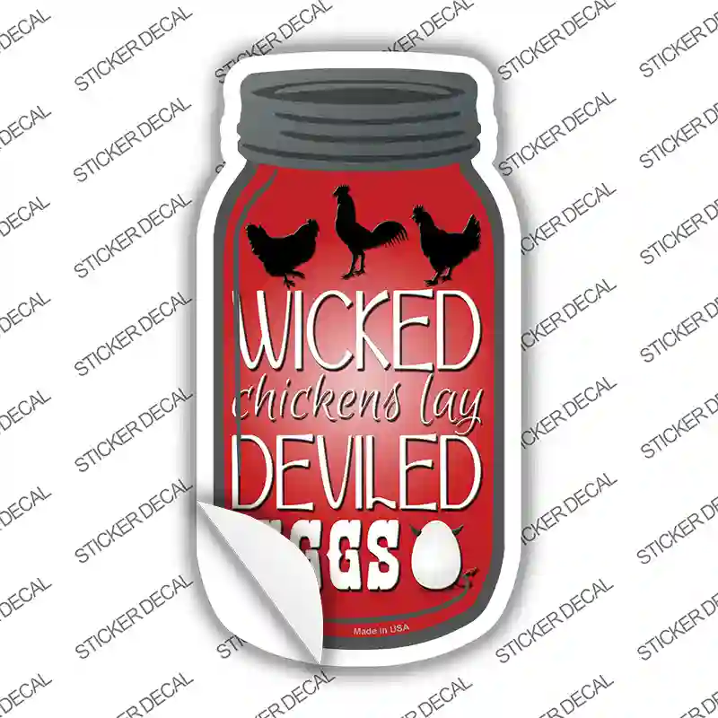 Wicked Chicken Deviled Eggs Novelty Mason Jar Sticker Decal