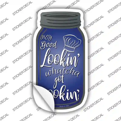 Whatcha Got Cookin Novelty Mason Jar Sticker Decal