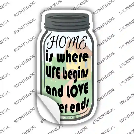 Home Life Love Novelty Mason Jar Sticker Decal