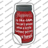 Happiness Jam Spread Novelty Mason Jar Sticker Decal
