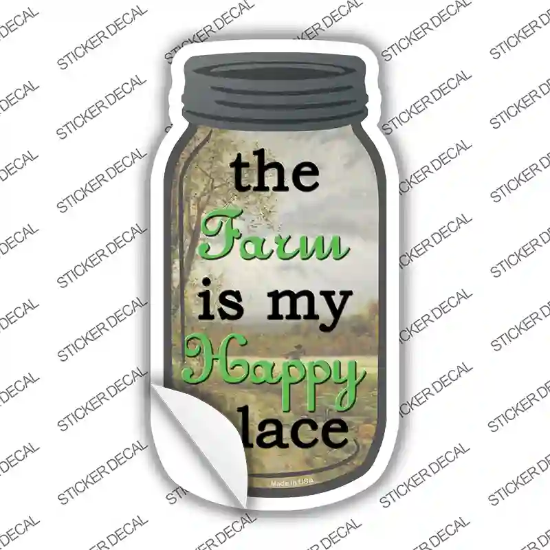Farm Happy Place Novelty Mason Jar Sticker Decal