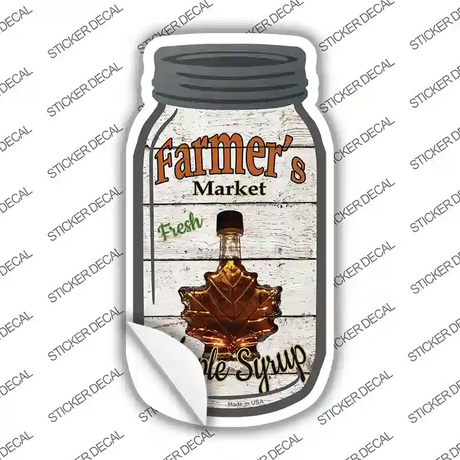 Maple Syrup Farmers Market Novelty Mason Jar Sticker Decal