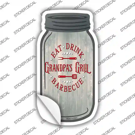 Grandpas Grill Novelty Mason Jar Sticker Decal