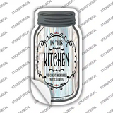 We Count Memories Novelty Mason Jar Sticker Decal