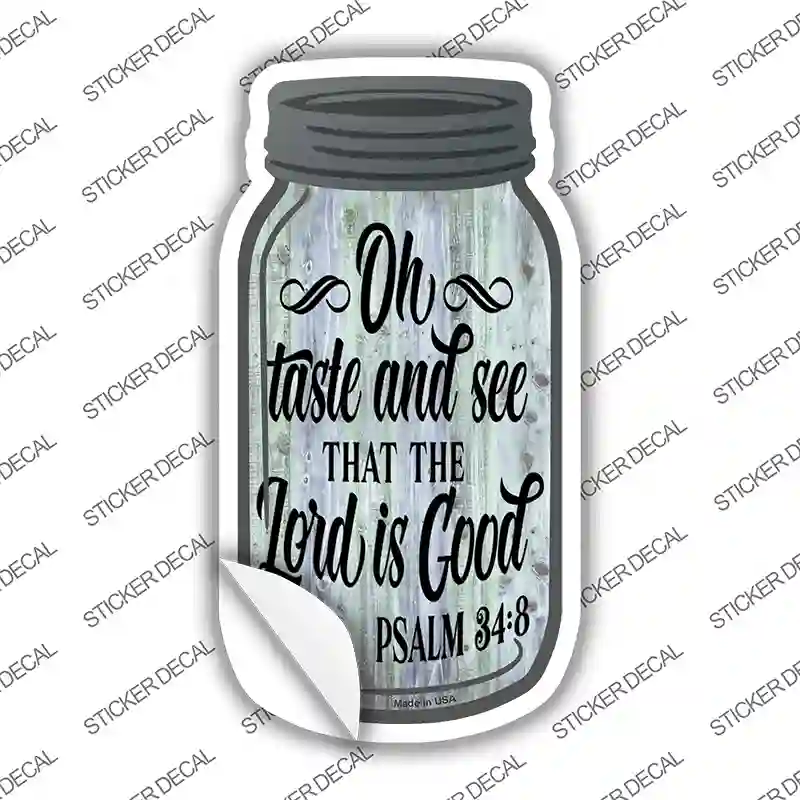 Taste And See Verse Novelty Mason Jar Sticker Decal