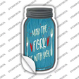 May The Fork Be With You Novelty Mason Jar Sticker Decal