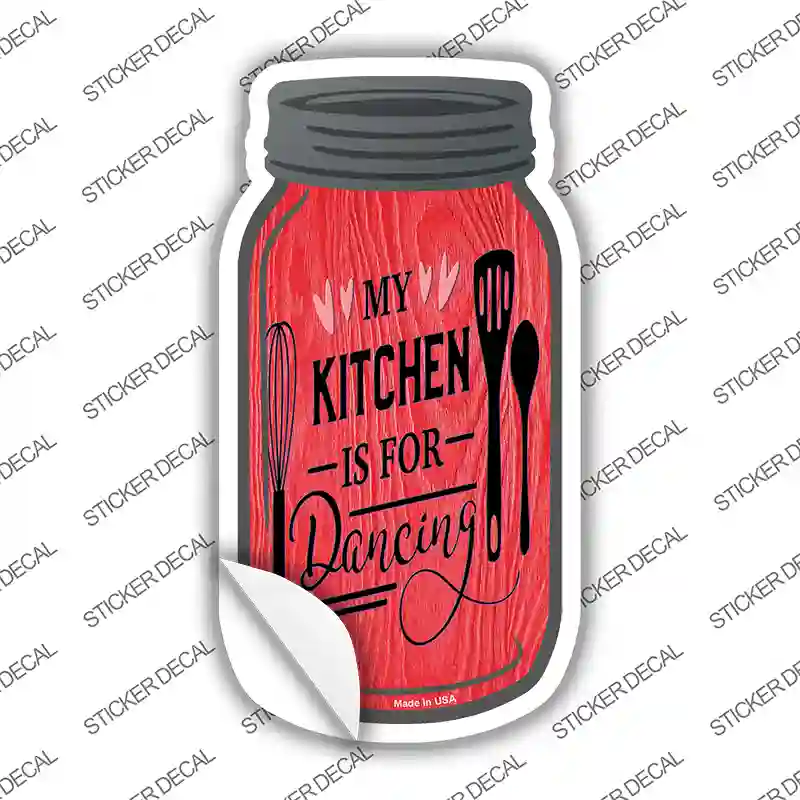 Kitchen For Dancing Red Novelty Mason Jar Sticker Decal