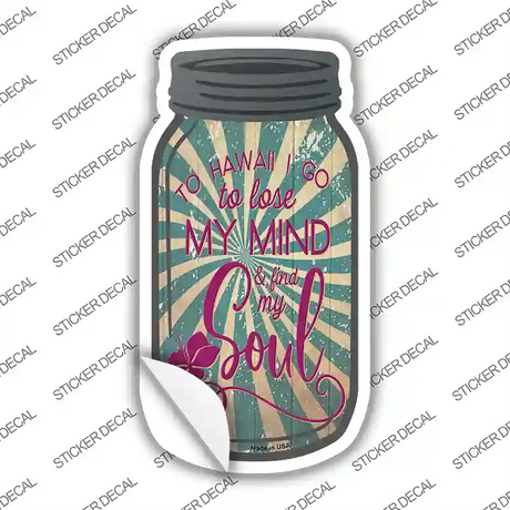 To Hawaii I Go Novelty Mason Jar Sticker Decal