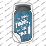So Many Beers Novelty Mason Jar Sticker Decal
