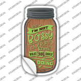 Just Know What You Should Do Novelty Mason Jar Sticker Decal
