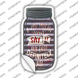 If My Mouth Doesnt Say It Corrugated Gray Novelty Mason Jar Sticker Decal