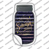 Throwing Sarcasm Around Corrugated Novelty Mason Jar Sticker Decal