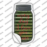 Every Day Love You More Corrugated Novelty Mason Jar Sticker Decal