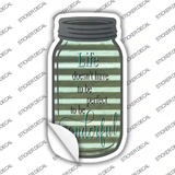 Doesnt Have To Be Perfect Corrugated Novelty Mason Jar Sticker Decal