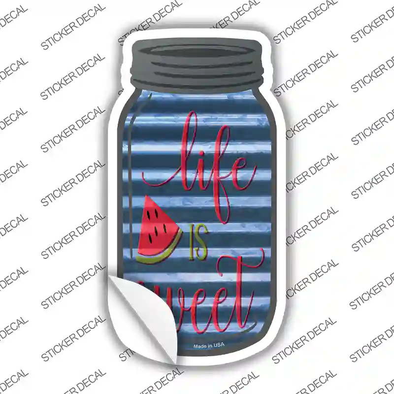 Watermelon Life Is Sweet Corrugated Blue Novelty Mason Jar Sticker Decal