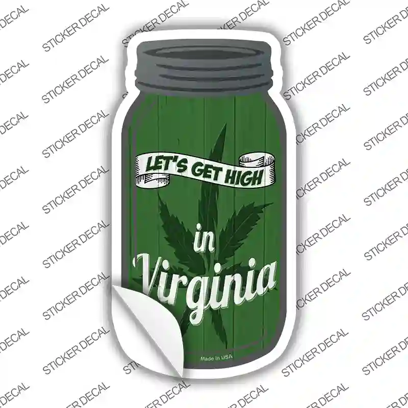 Get High Virginia Green Novelty Mason Jar Sticker Decal