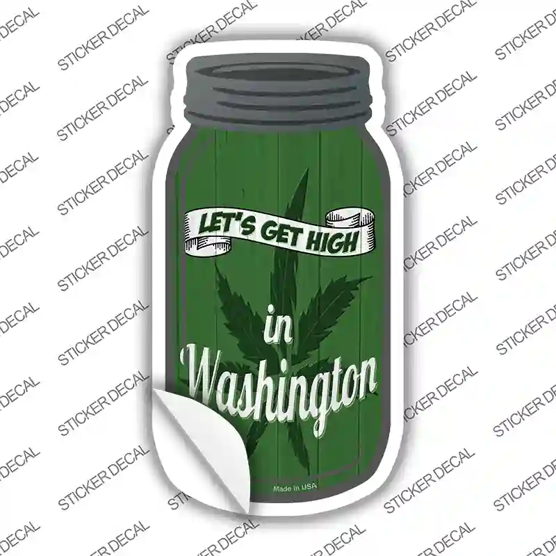 Get High Washington Green Novelty Mason Jar Sticker Decal