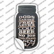 Dads Garage Open 24|7 Novelty Mason Jar Sticker Decal