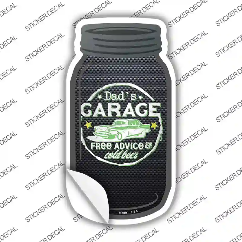 Dads Garage Green Novelty Mason Jar Sticker Decal
