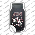 Worlds Best Father Novelty Mason Jar Sticker Decal