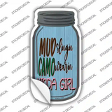 Mud Slingin Camo Wearin Novelty Mason Jar Sticker Decal