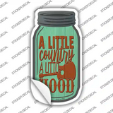A Little Country A Little Hood Novelty Mason Jar Sticker Decal