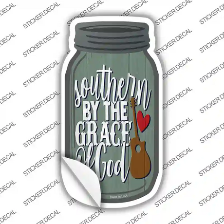 Southern By The Grace Of God Novelty Mason Jar Sticker Decal