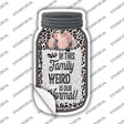 Weird Is Our Normal Animal Print Novelty Mason Jar Sticker Decal