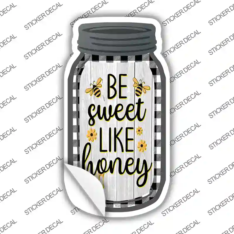 Be Sweet Like Honey Black Plaid Novelty Mason Jar Sticker Decal