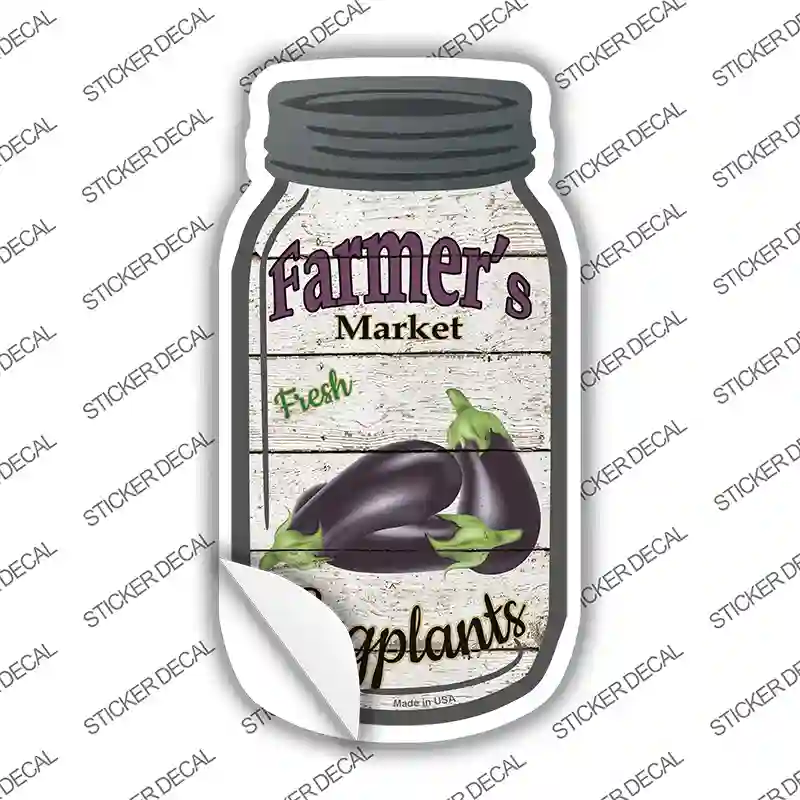 Eggplants Farmers Market Novelty Mason Jar Sticker Decal
