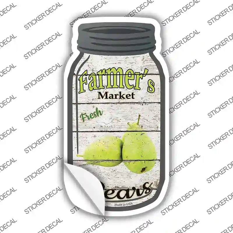 Pears Farmers Market Novelty Mason Jar Sticker Decal