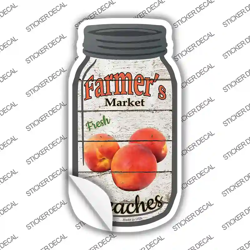 Peaches Farmers Market Novelty Mason Jar Sticker Decal