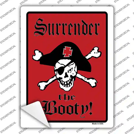 Surrender The Booty Pirate Novelty Rectangle Sticker Decal