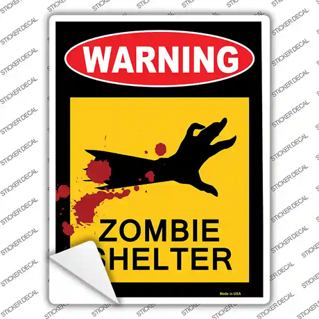 Zombie Shelter Novelty Rectangle Sticker Decal
