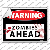 Warning Zombies Ahead Novelty Rectangle Sticker Decal