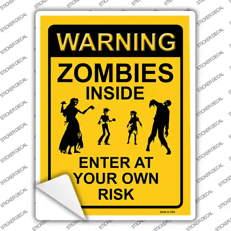 Zombies Inside Yellow Novelty Rectangle Sticker Decal