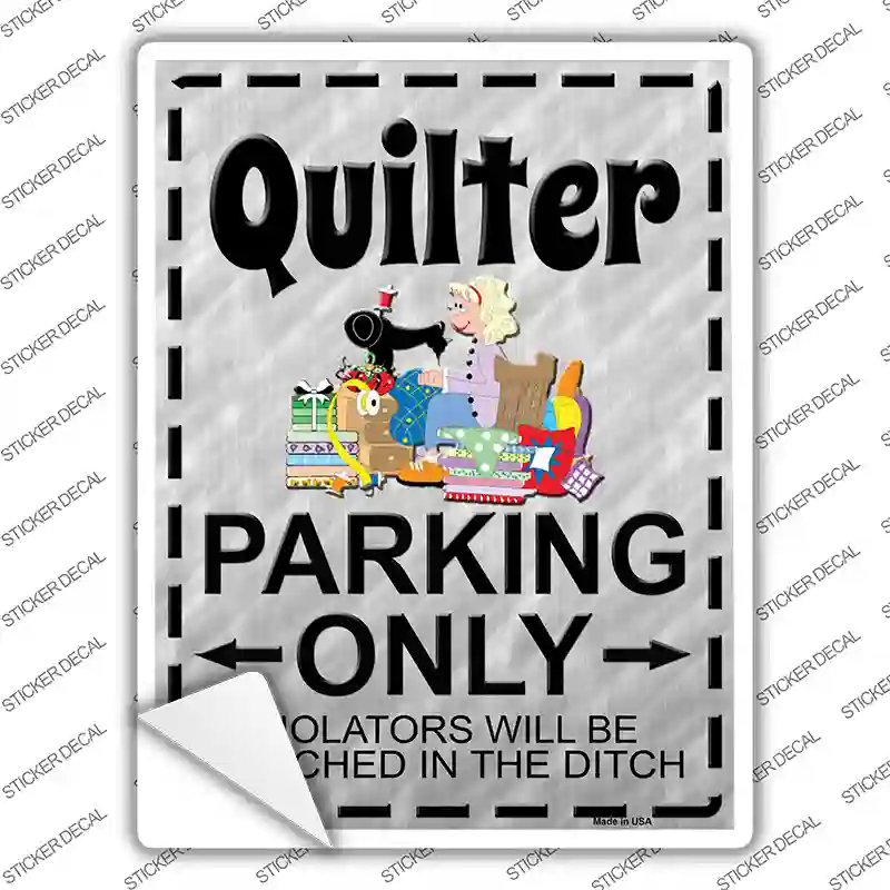Quilter Parking Novelty Rectangle Sticker Decal