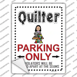 Quilter Only Novelty Rectangle Sticker Decal